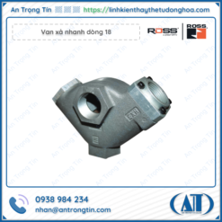 Van điều tiết lưu lượng Ross, van xả nhanh dòng 18